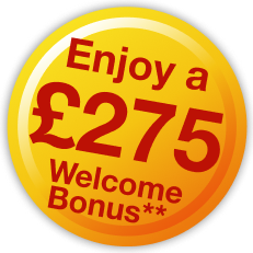 Enjoy a £275 Welcome Bonus**